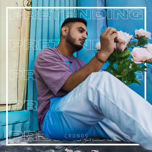 Cronos – Pretending
