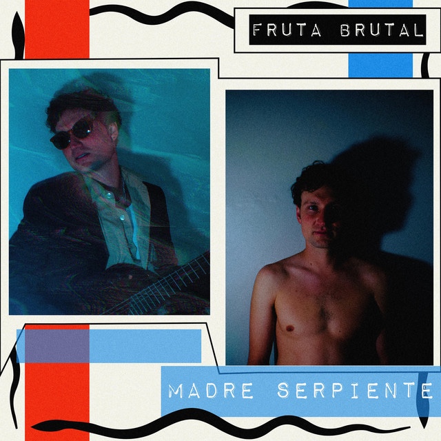 Fruta Brutal – Madre&nbsp;Serpiente