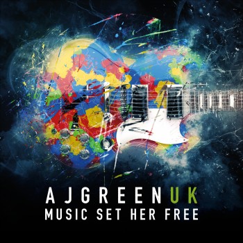 A J GREEN UK – Music Set Her&nbsp;Free