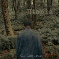 KID LAZURAS – Utopia