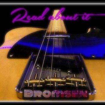 BROMSEN – Read About It
