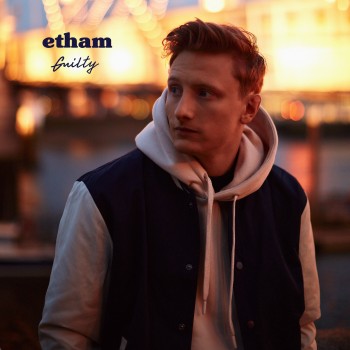 ETHAM – Guilty