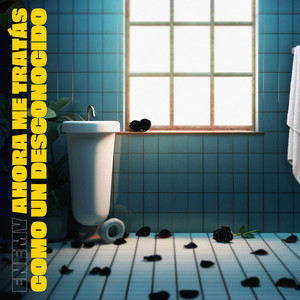 ENEMY – Ahora me tratás como un&nbsp;desconocido