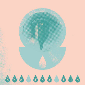 Still Talk – Sad for&nbsp;Fun