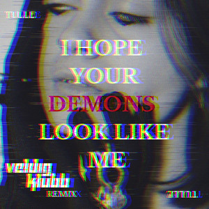 TULLE – I Hope Your Demons Look Like Me (VELDIG KLUBB&nbsp;REMIX)