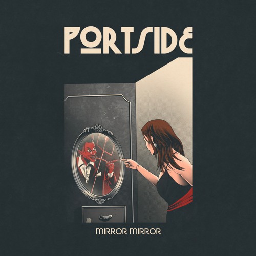 Portside – Mirror,&nbsp;Mirror