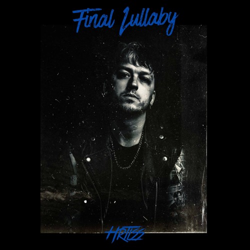 HRTLSS – Final Lullaby
