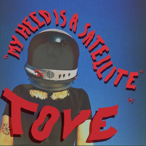 TOVE – Moose Weather / Cruise&nbsp;Control