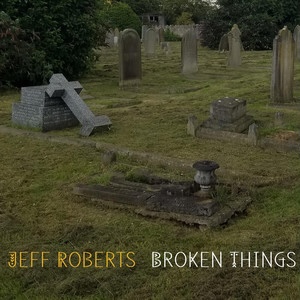 Broken Things – Broken&nbsp;Things