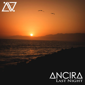 Ancira – Last Night (Morgan Wallen&nbsp;Cover)