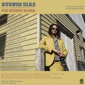 BUENOS DIAZ – Fox Street&nbsp;Blues
