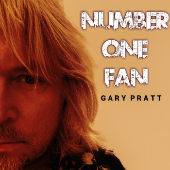 GARY PRATT – Number One&nbsp;Fan