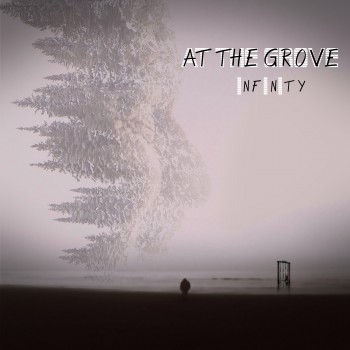 AT THE GROVE – Infinity