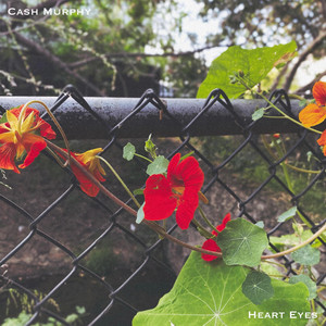 Cash Murphy – Heart&nbsp;Eyes