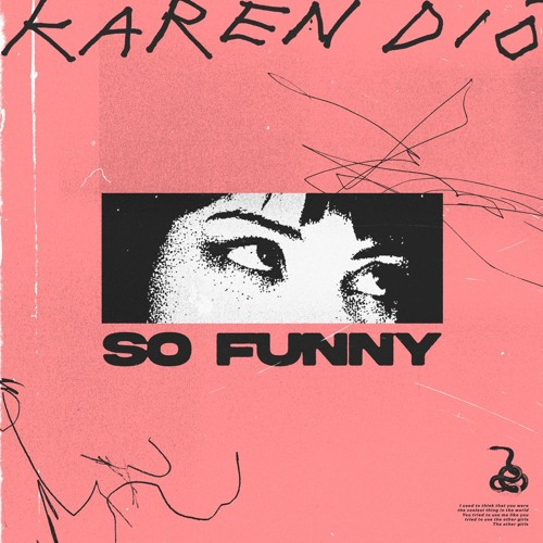Karen Dió – So&nbsp;Funny
