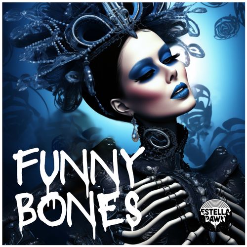 Estella Dawn – Funny&nbsp;Bones