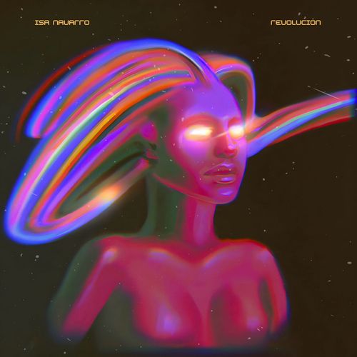 Isa Navarro –&nbsp;Revolución