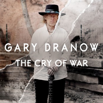 GARY DRANOW – The Cry of&nbsp;War