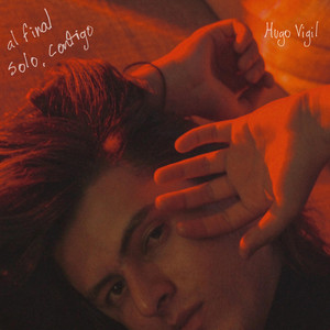 Hugo Vigil – al final / solo,&nbsp;contigo