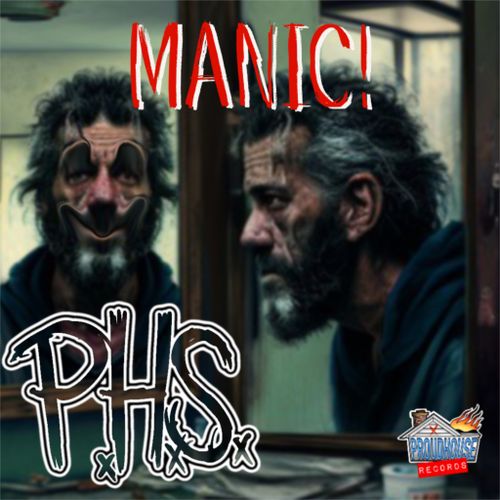 Proud House of Shmucks –&nbsp;Manic