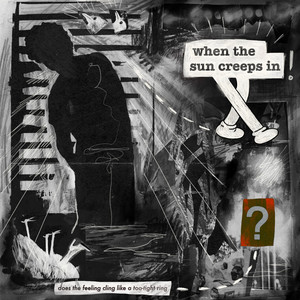 Griffin Benton – When The Sun Creeps In