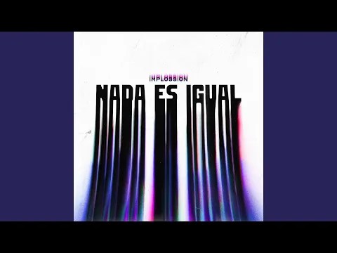 Implossion – Mírame