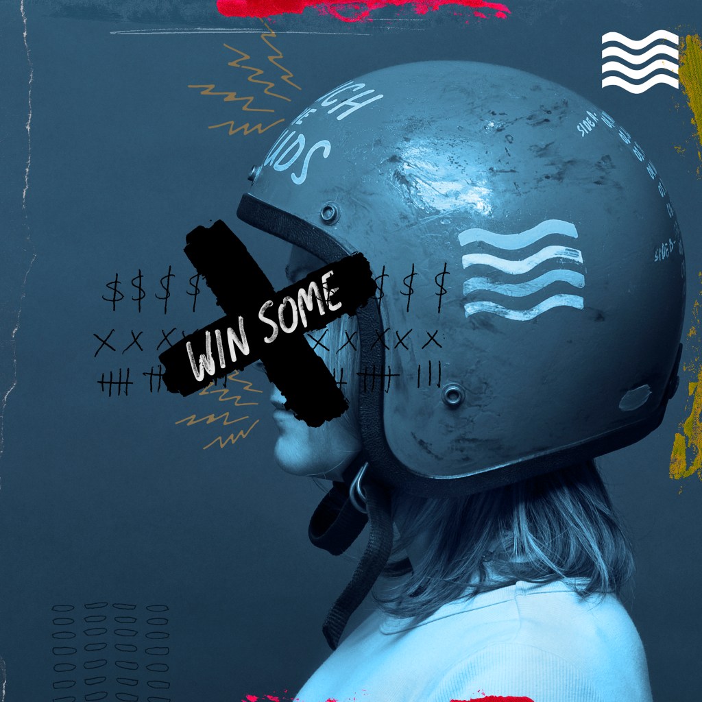 TOUCH THE CLOUDS – Win&nbsp;Some