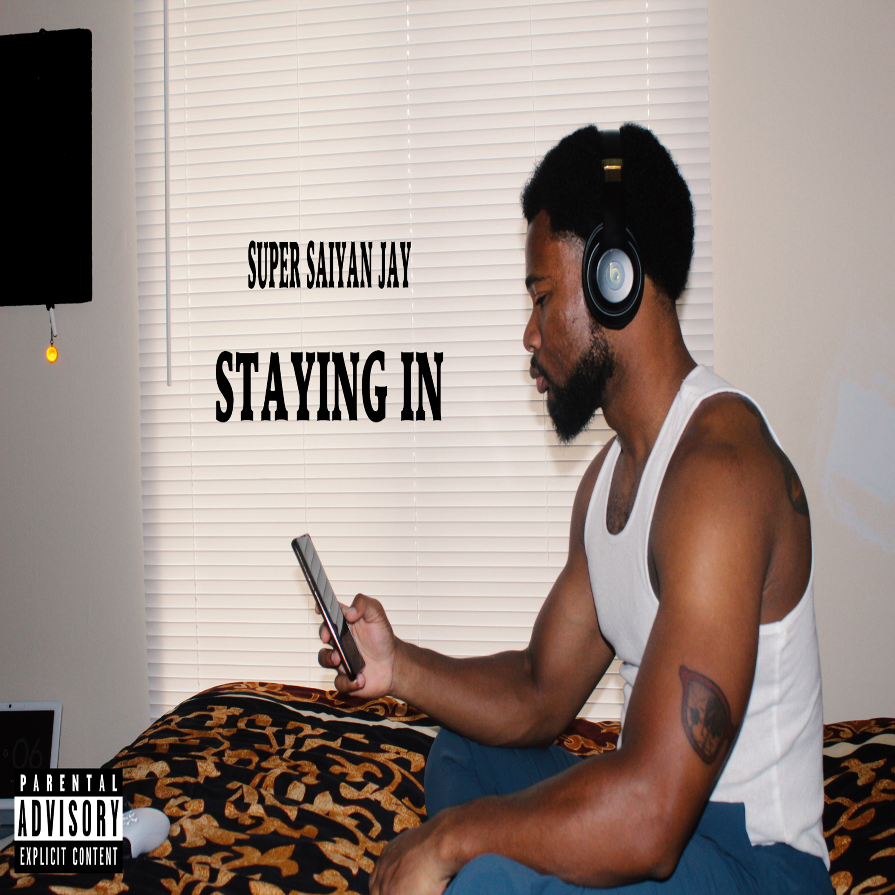 SUPER SAIYAN JAY – Staying In