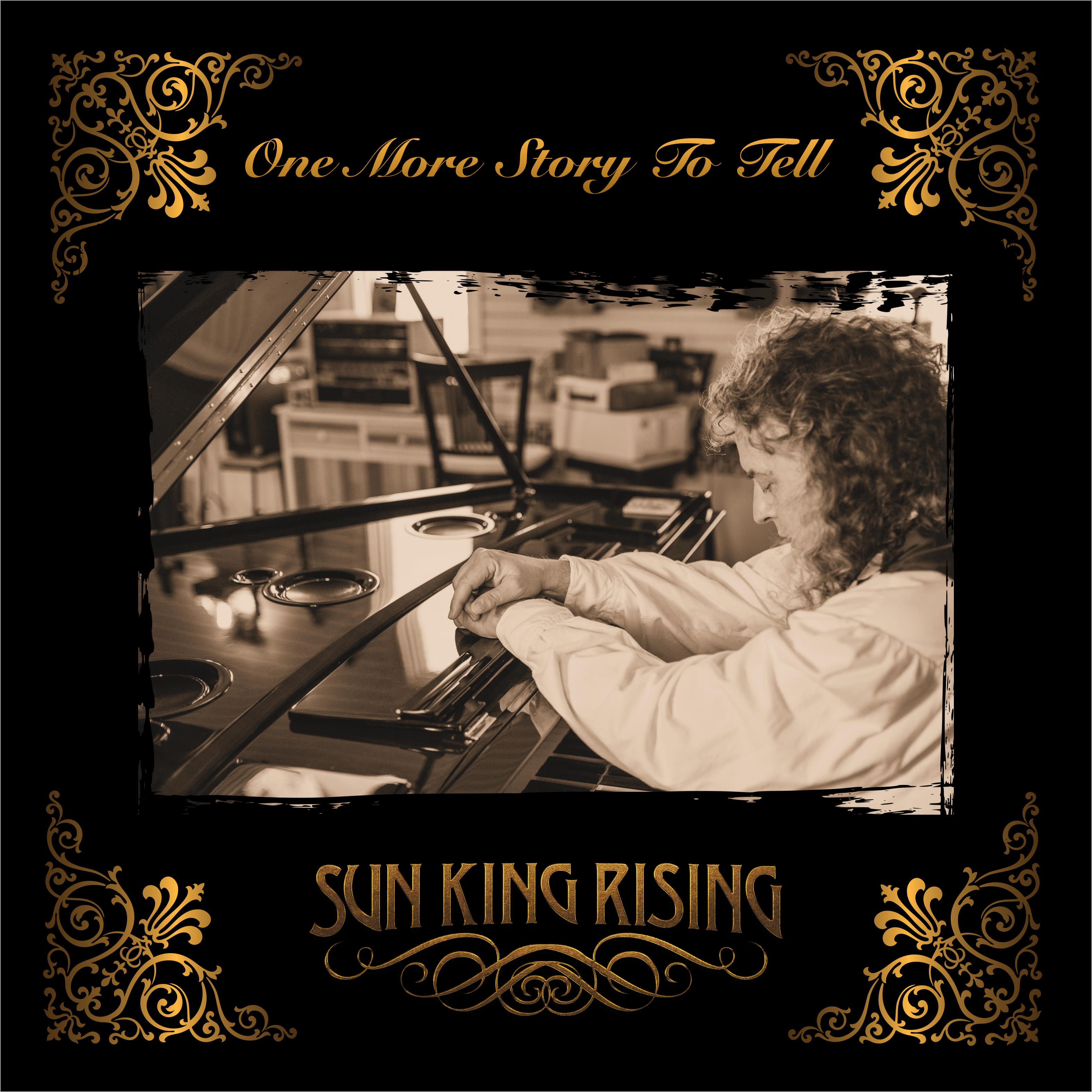 SUN KING RISING – One More Story to Tell