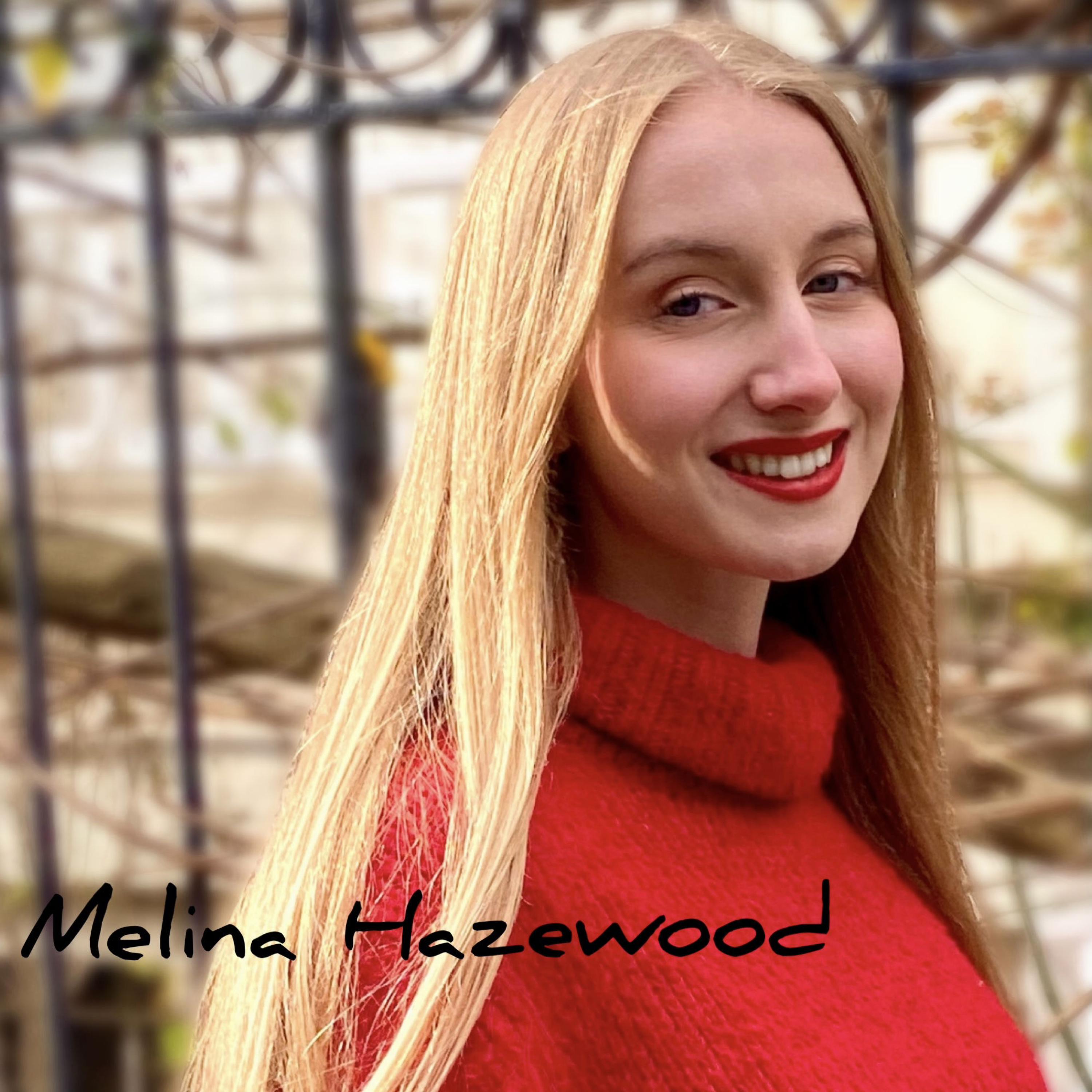 MELINA HAZEWOOD – Powerful