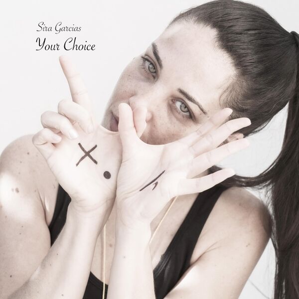 SIRA GARCIAS – Your&nbsp;Choice