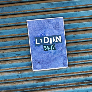 Lydian Slip – Wheels of a Revolution