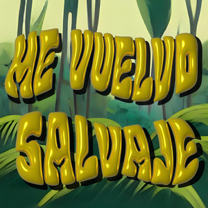 Fernando Furones – Me Vuelvo&nbsp;Salvaje