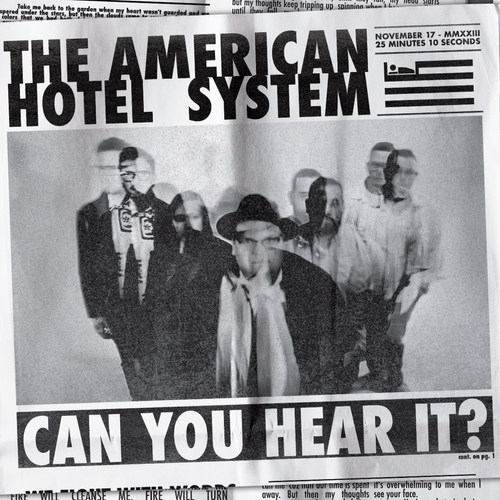 The American Hotel System – Can You Hear&nbsp;It?