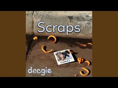 deegie – Scraps