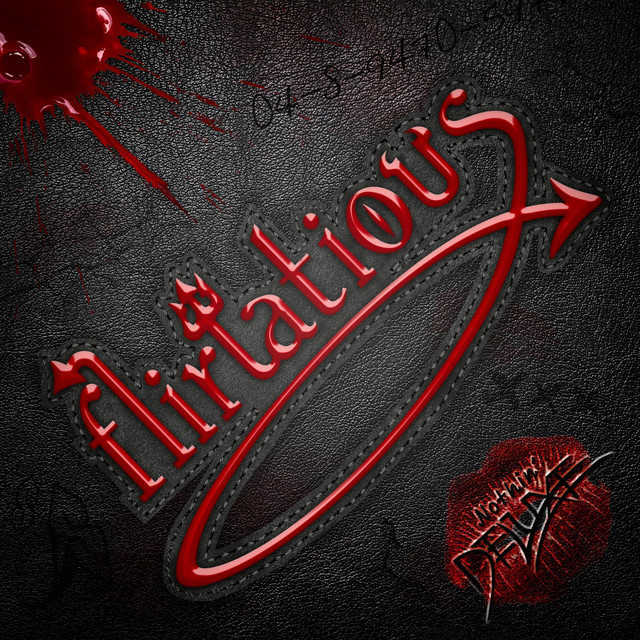 Nothin’ Deluxe –&nbsp;Flirtatious