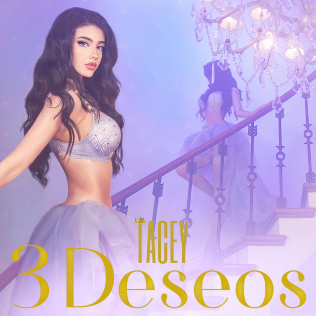 TACEY – 3&nbsp;Deseos