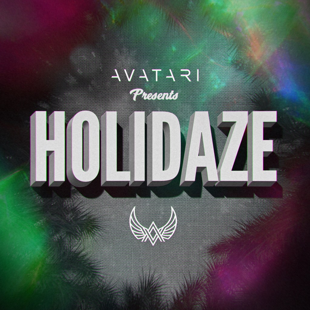 AVATARI – Holidaze