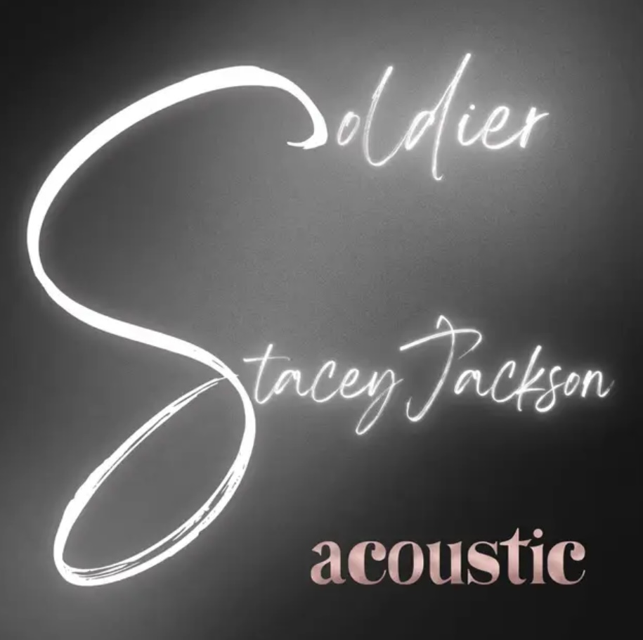 STACEY JACKSON – Soldier&nbsp;(Acoustic)