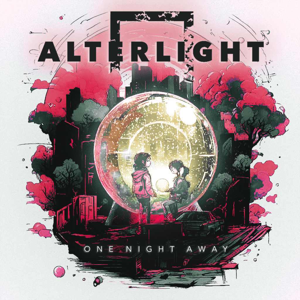 ALTERLIGHT – One Night&nbsp;Away