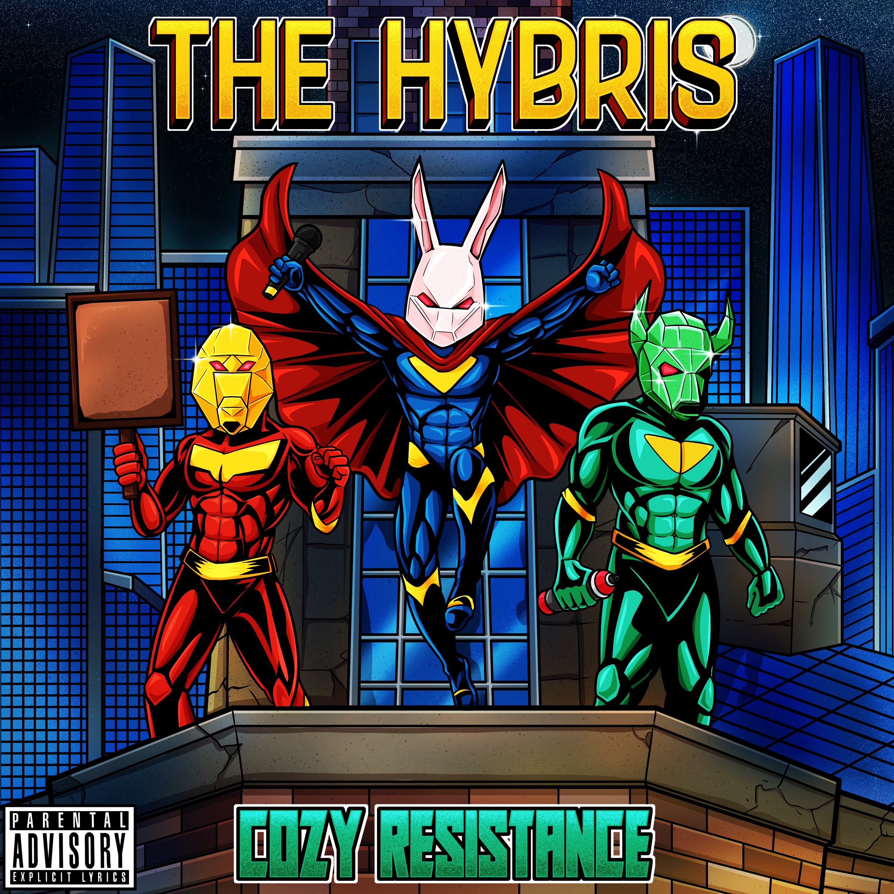 THE HYBRIS – Cozy Resistance