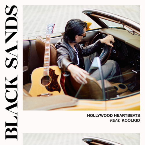 Black Sands x – KOOLKID_954Hollywood Heartbeats