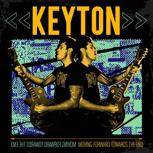 Keyton – Moving Forward Towards the&nbsp;End