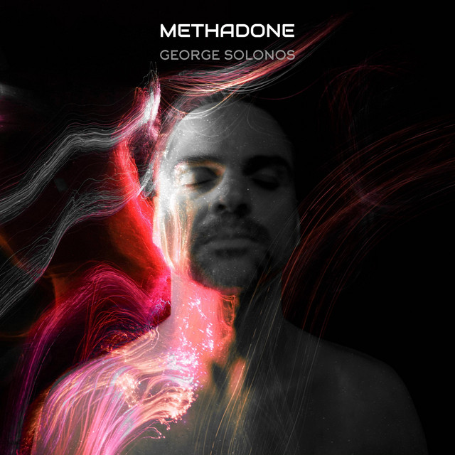 George Solonos –&nbsp;Methadone»