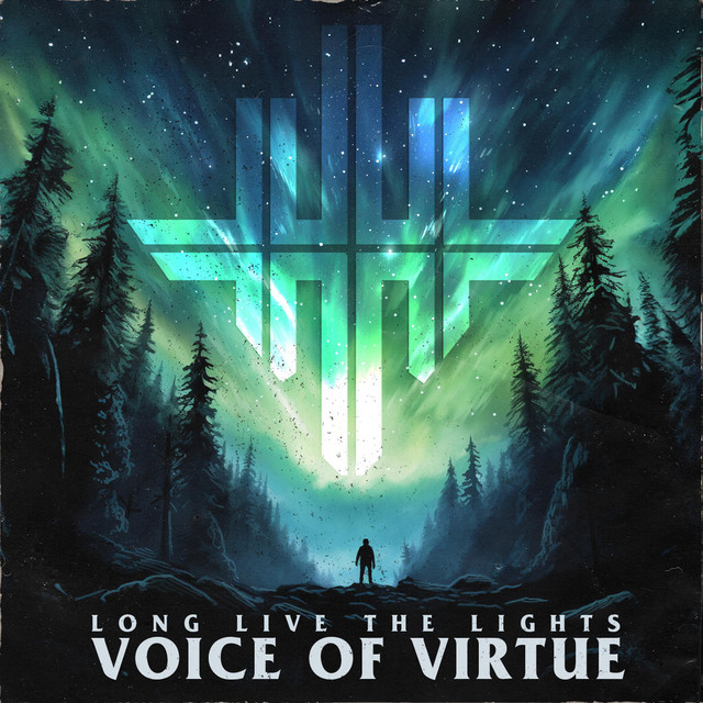 Long Live The Lights – Voice Of Virtue