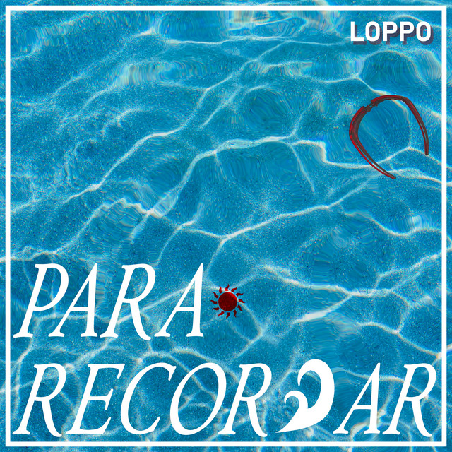 Loppo – Para&nbsp;recordar