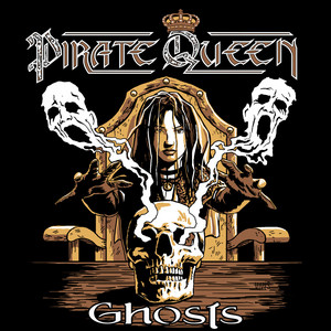 Pirate Queen –&nbsp;Ghosts