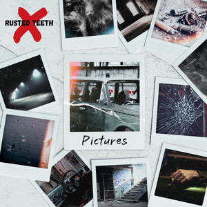 Rusted Teeth – All I&nbsp;Want