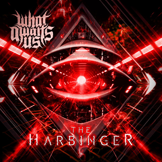 What Awaits Us – The Harbinger