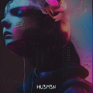 HU3M3N – Eat Me Drink&nbsp;Me